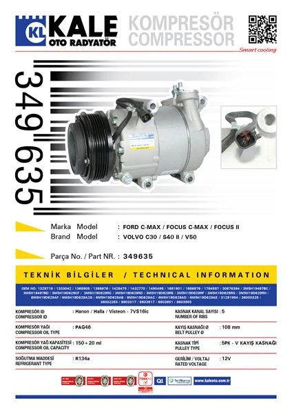 Ford Klima Kompresoru Focus C Max Focus II 2.0 Benzinli  Volvo C30 C30 (533): 1.6 C30 (533): 1.8 06>12 S4 - Kale 349635