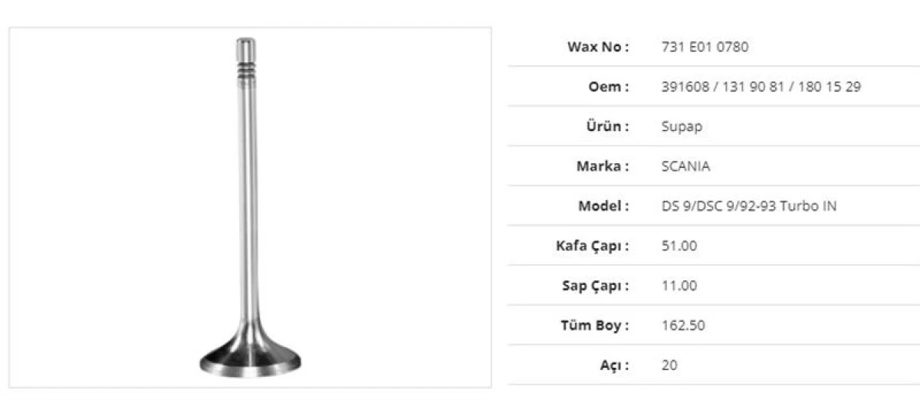 Scanıa Truck Subap Emme Scanıa Ds 9/dsc 9/92-93turbo 51kx11sx162,5bx20a  (6adet) - Wax 731 E01 0780