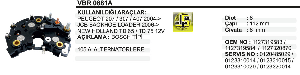 DİYOT TABLASI-PEUGEOT 207/307/407/JSB/NEW HOLLAND - VERTEX-VBR0881A