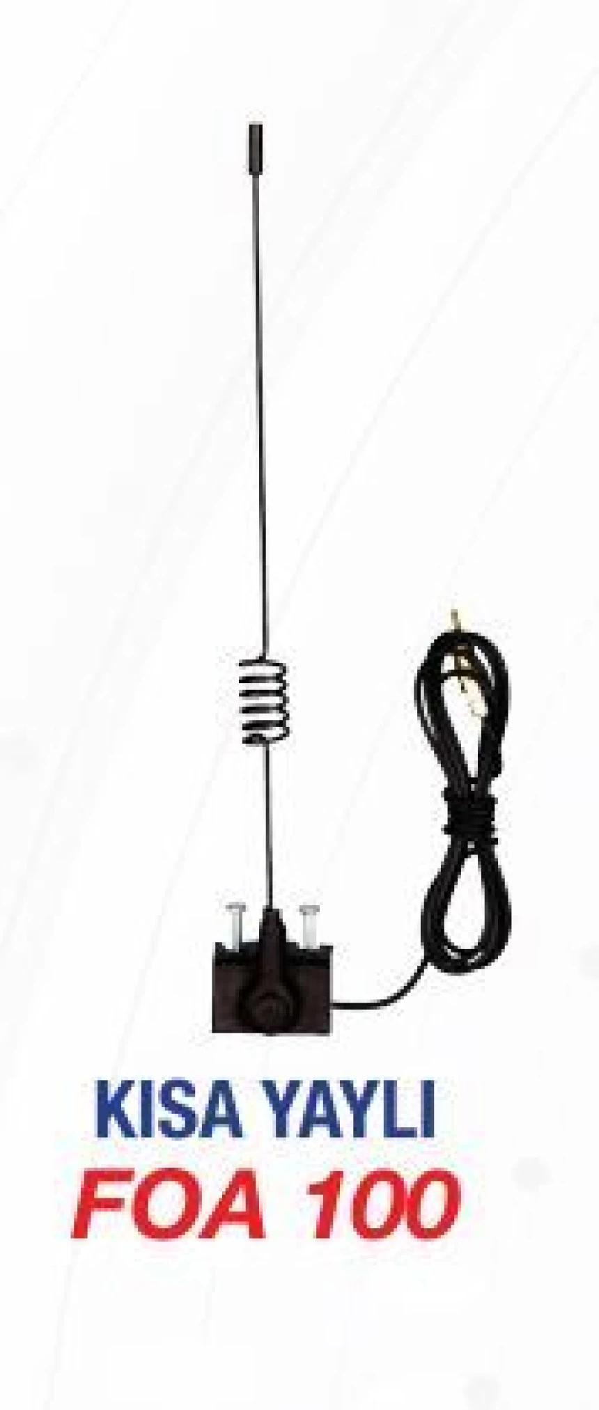 Vag Oluk Anten Yaylı Kisa - Flash Foa 100