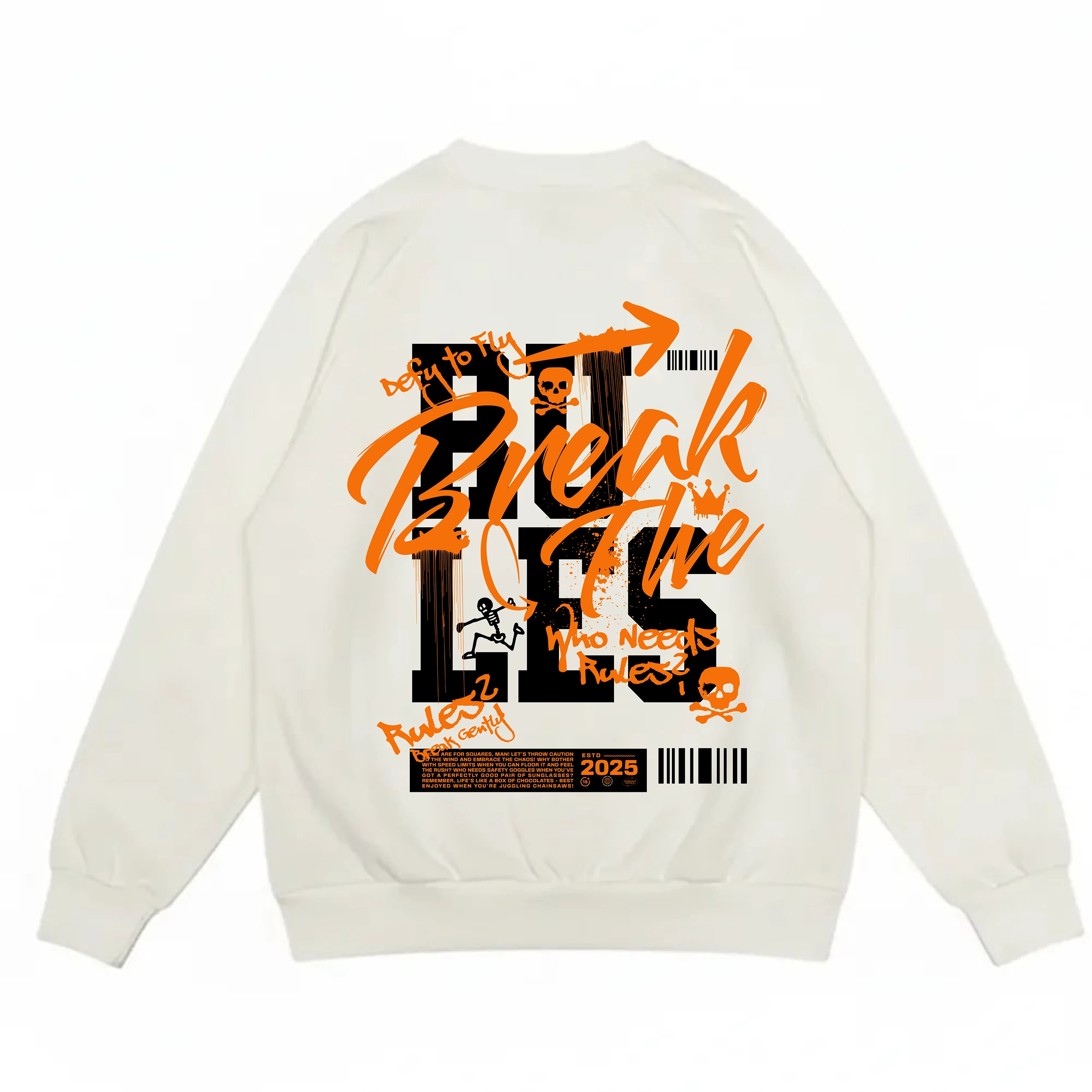 Break The Rules Baskılı Oversize Sweatshirt