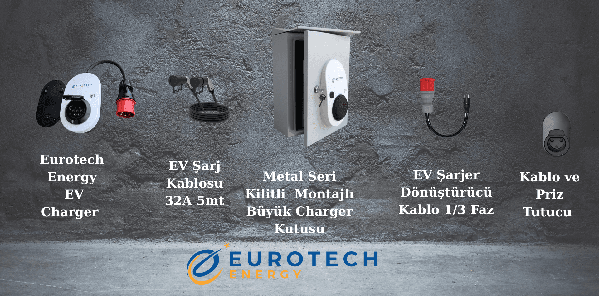 Eurotech Energy EV Charger Metal Seri Paket