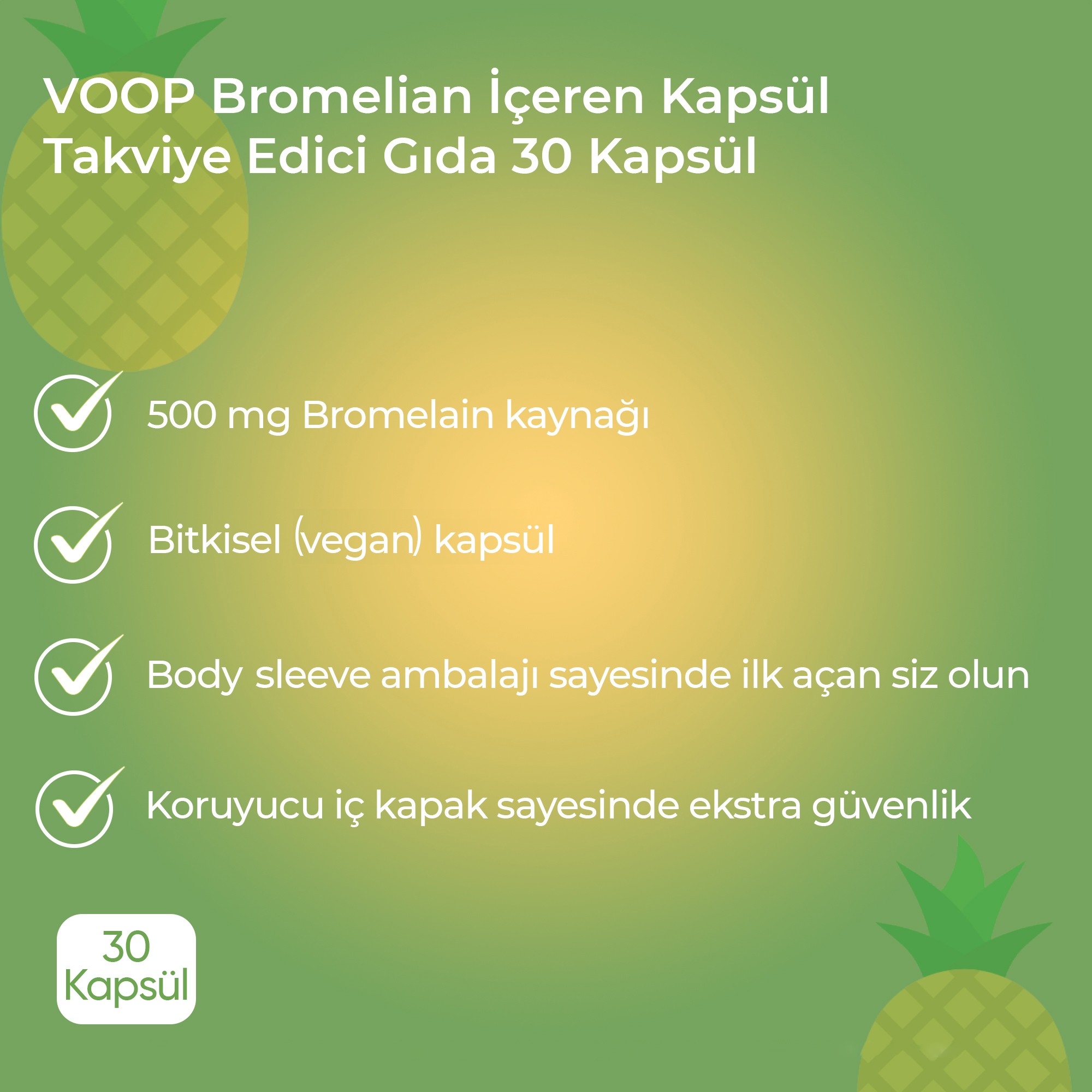 Bromelain Ananas Ekstraktı  - 500 mg | Sindirim Desteği -  30 Bitkisel Kapsül