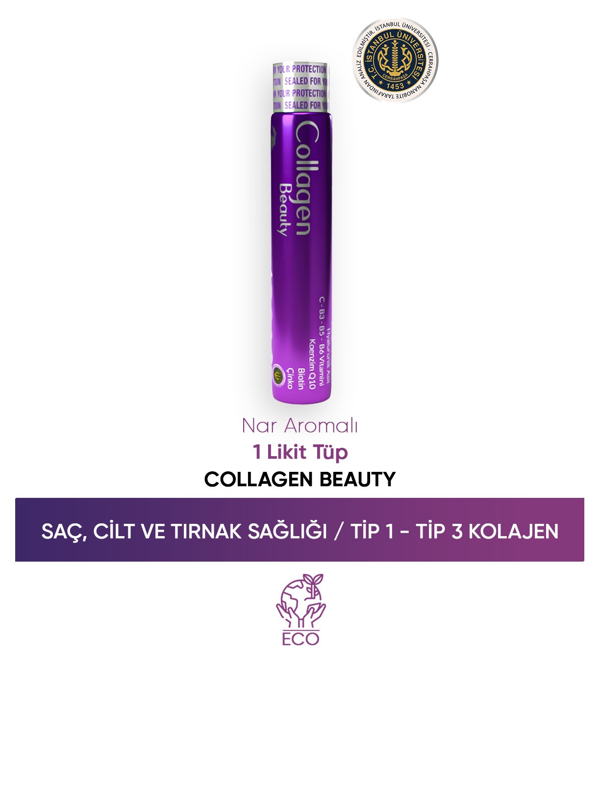 Collagen Beauty Yüksek Biyoaktif Hidrolize Tip 1 & Tip 3 Kolajen  | 1 Tüp