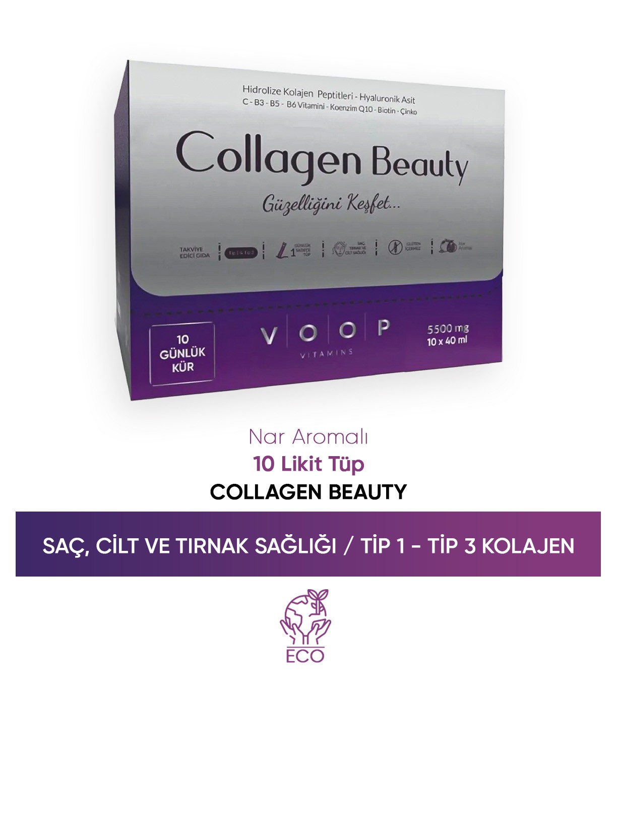 Collagen Beauty Yüksek Biyoaktif Hidrolize Tip 1 & Tip 3 Kolajen - 10 Tüp