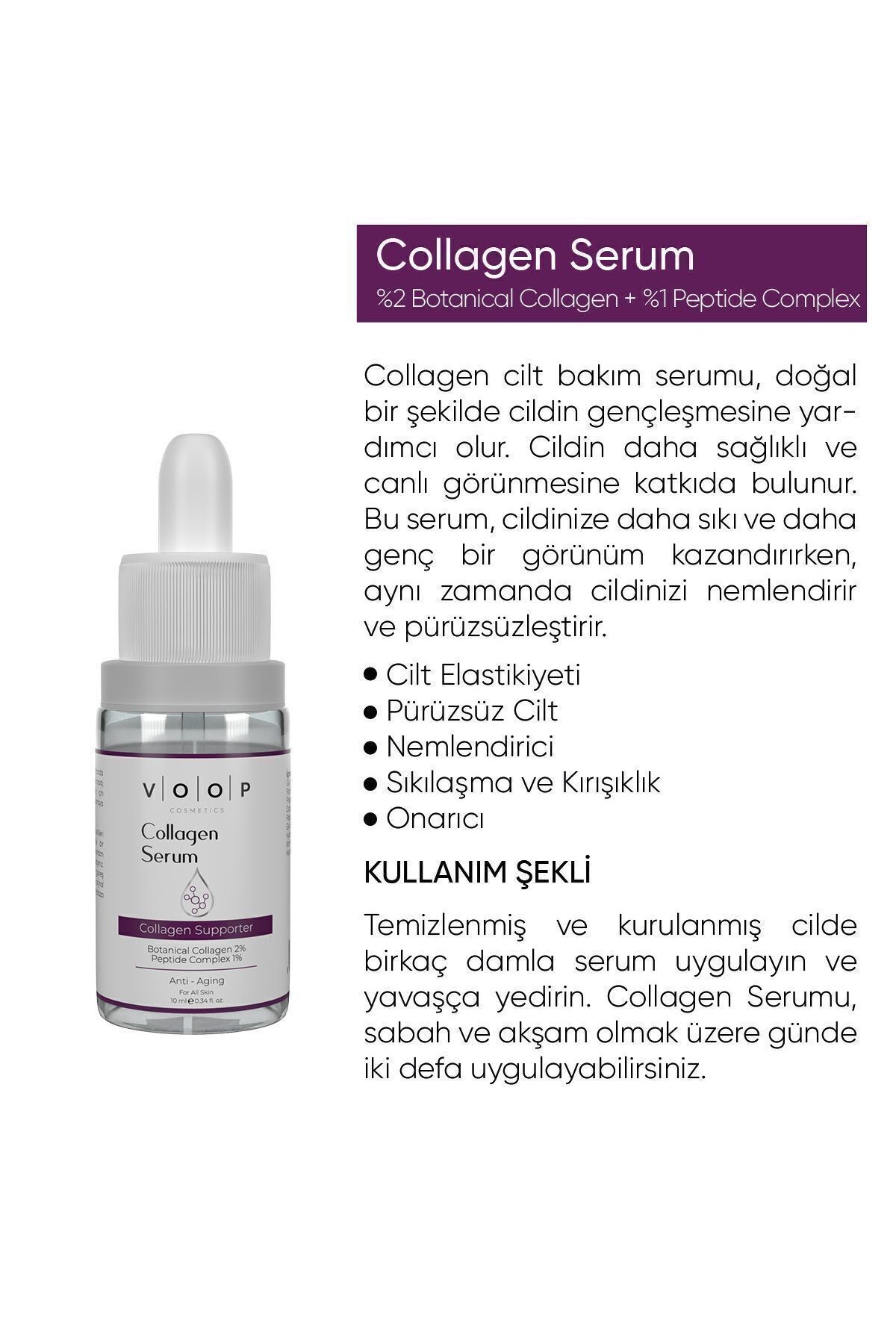 Yaşlanma Karşıtı & Cilt Elastiği Destekleyici Collagen Serum | Canlı Cilt Görünümü - 10 ml