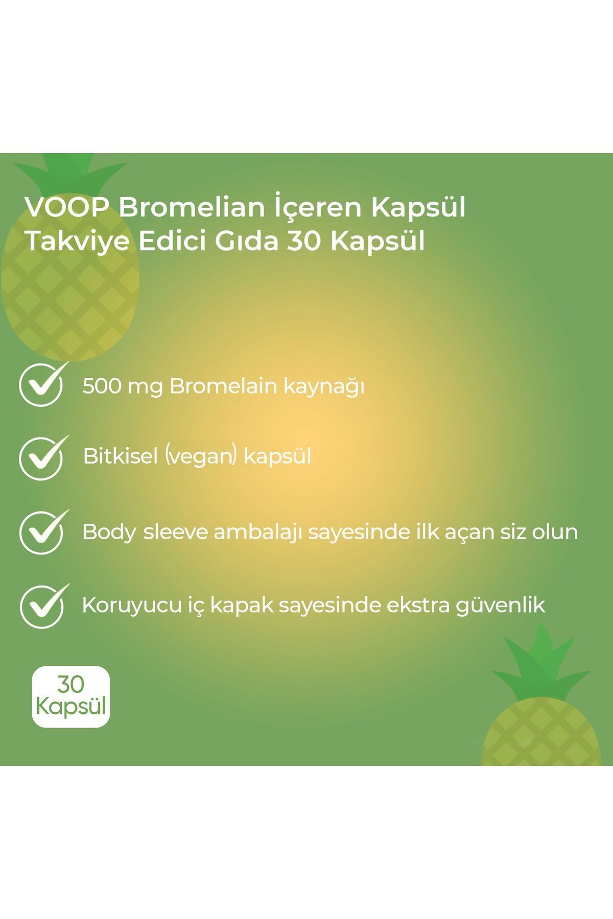 Bromelain Ananas Ekstraktı  - 500 mg | Sindirim Desteği -  30 Bitkisel Kapsül