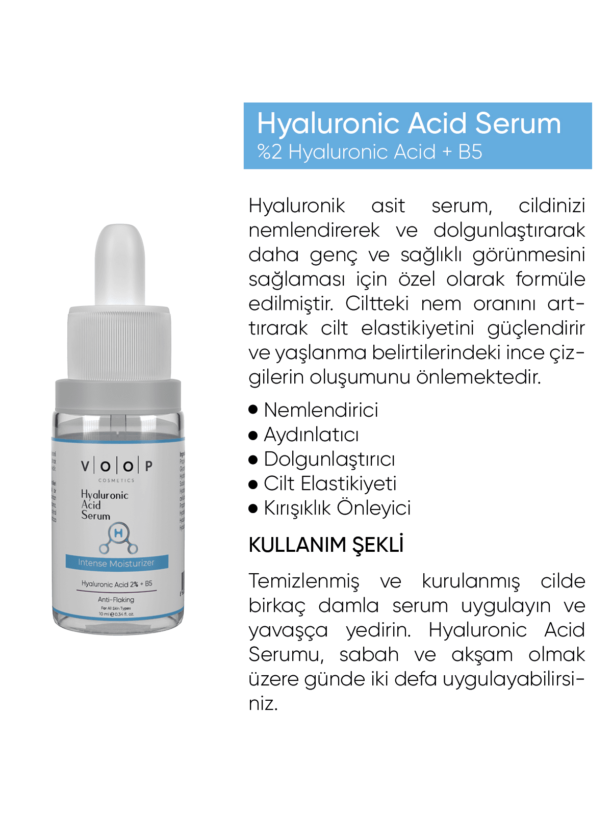 Derinlemesine Yoğun Yüz Nemlendirici Serum - 10 ml | %2 Hyaluronic Acid, B5 Hyaluronik Asit