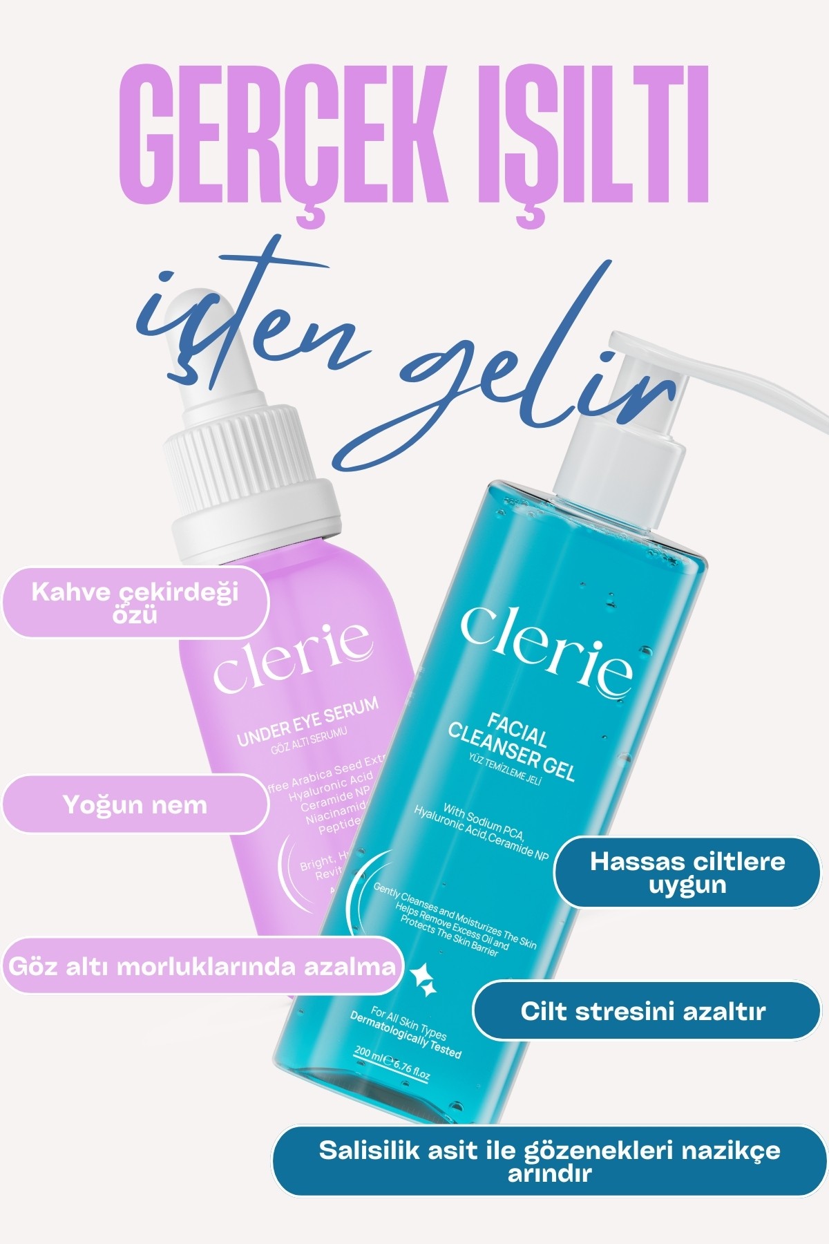 Clerie  Cilt & Göz Bakım Seti – Kafeinli Morluk Karşıtı Göz Altı Serumu & Yağlanma Karşıtı Yüz Yıkama Jeli