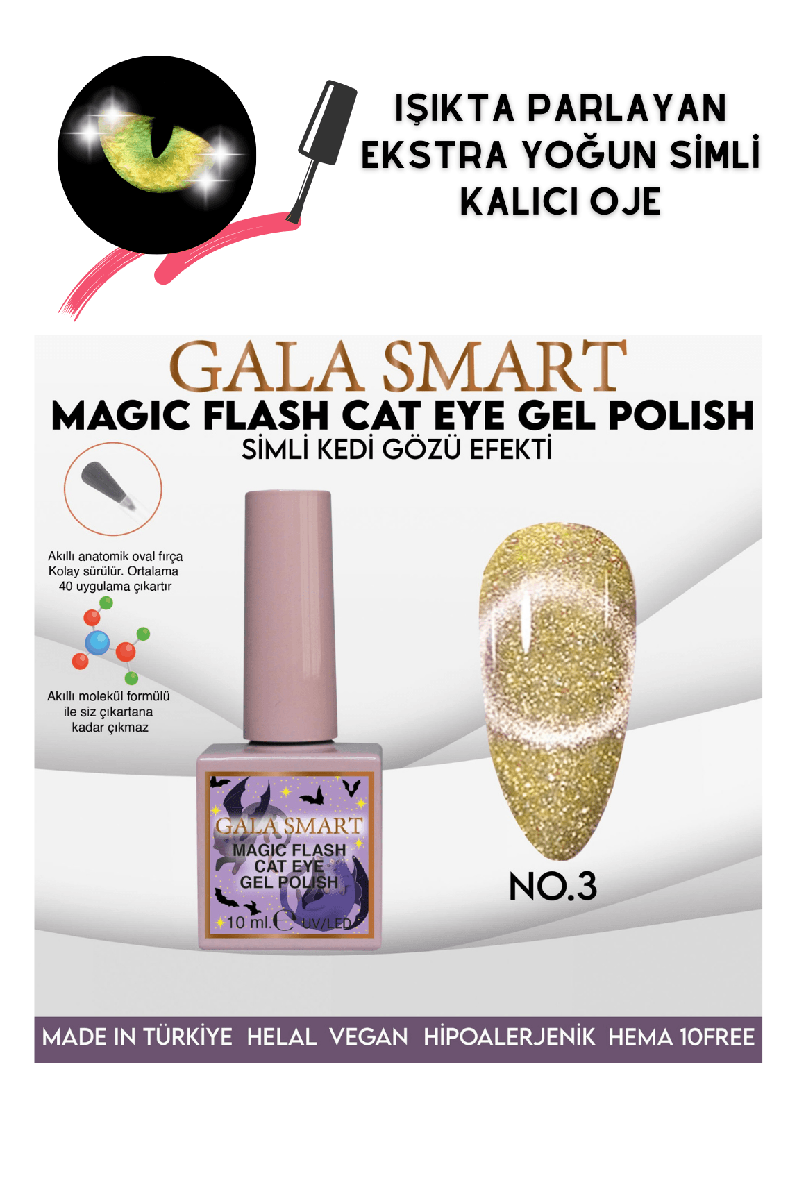GALA SİMLİ KEDİ GÖZÜ KALICI OJE  - MAGIC FLASH 3