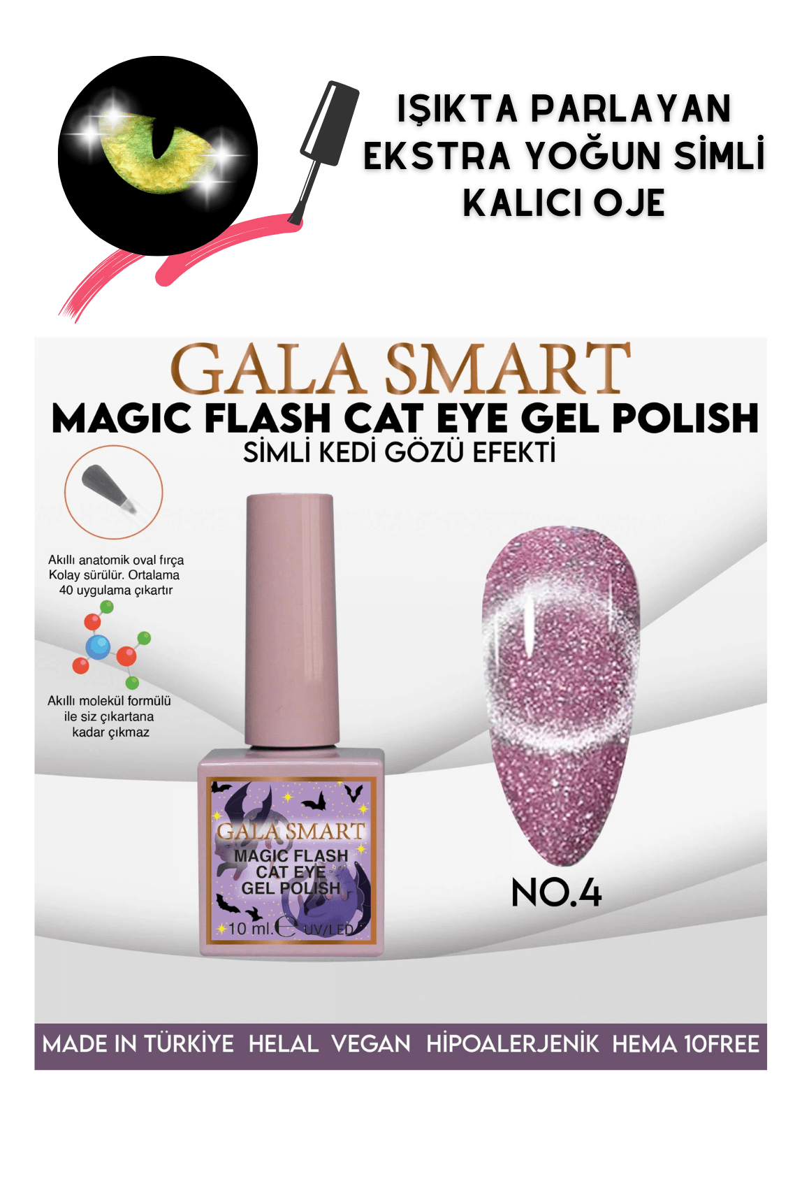 GALA SİMLİ KEDİ GÖZÜ KALICI OJE  - MAGIC FLASH 4