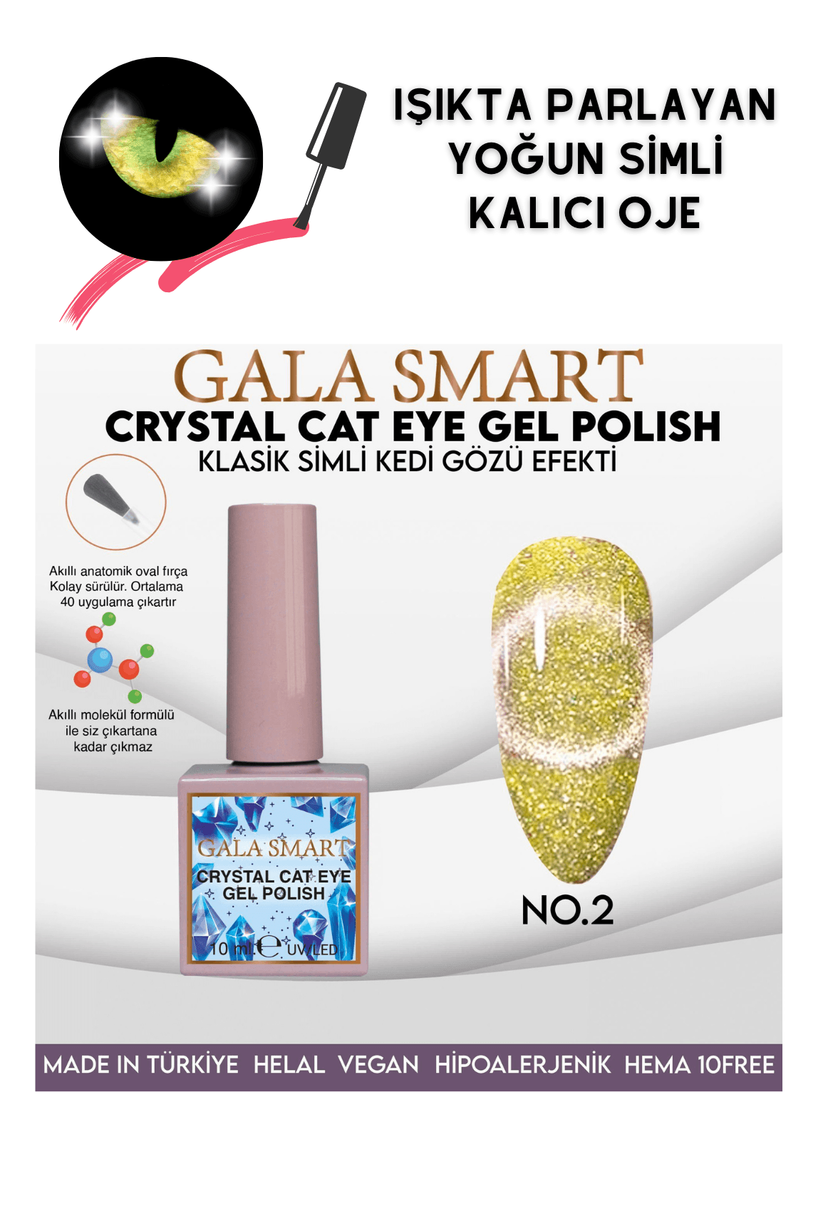 GALA SİMLİ KEDİ GÖZÜ KALICI OJE  - CRYSTAL 2
