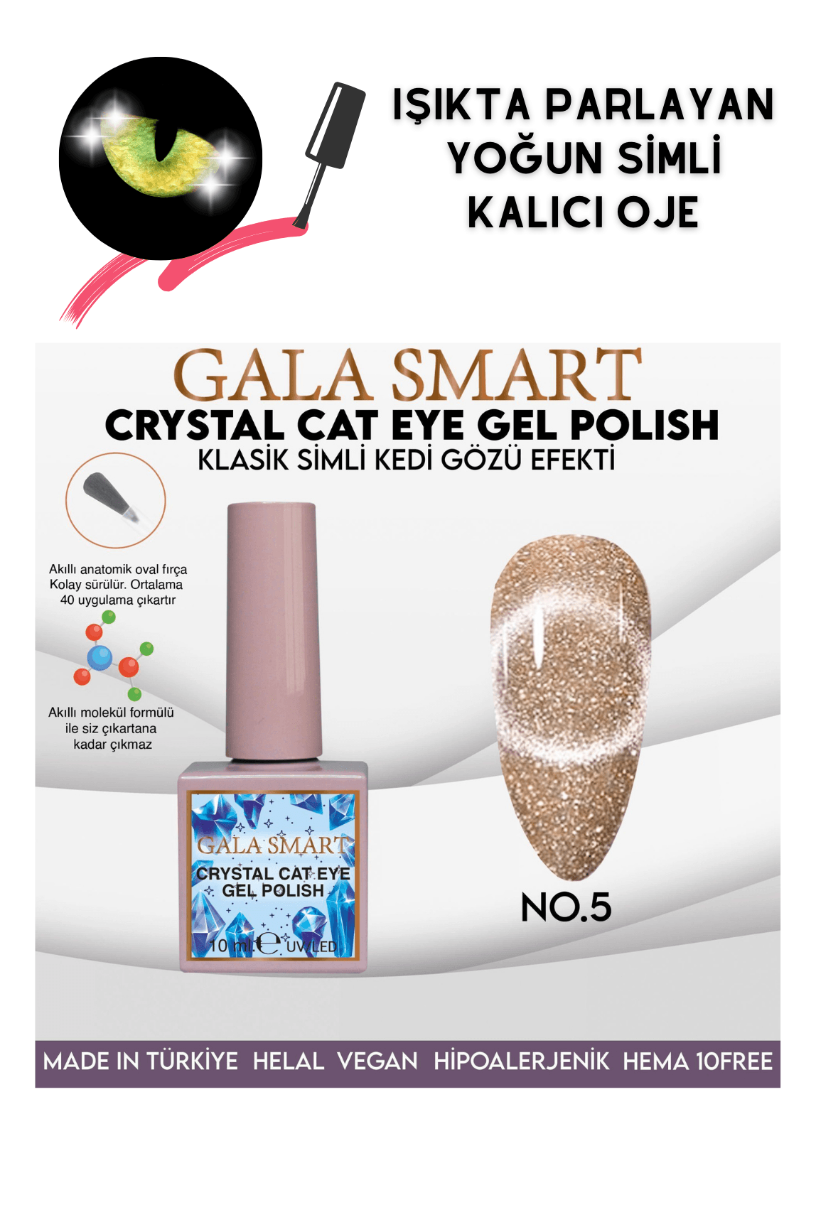 GALA SİMLİ KEDİ GÖZÜ KALICI OJE  - CRYSTAL 5