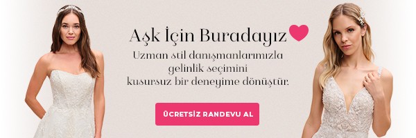 Ücretsiz Gelinlik Randevusu