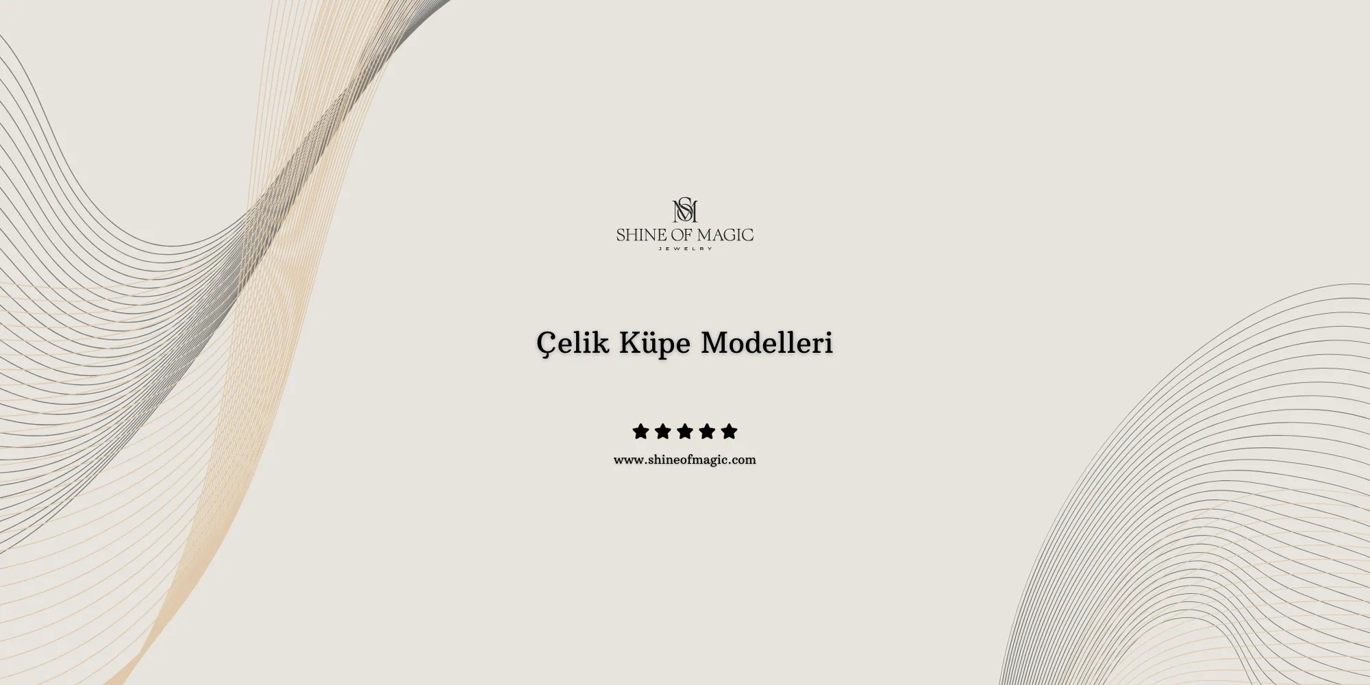 Çelik Küpe Modelleri