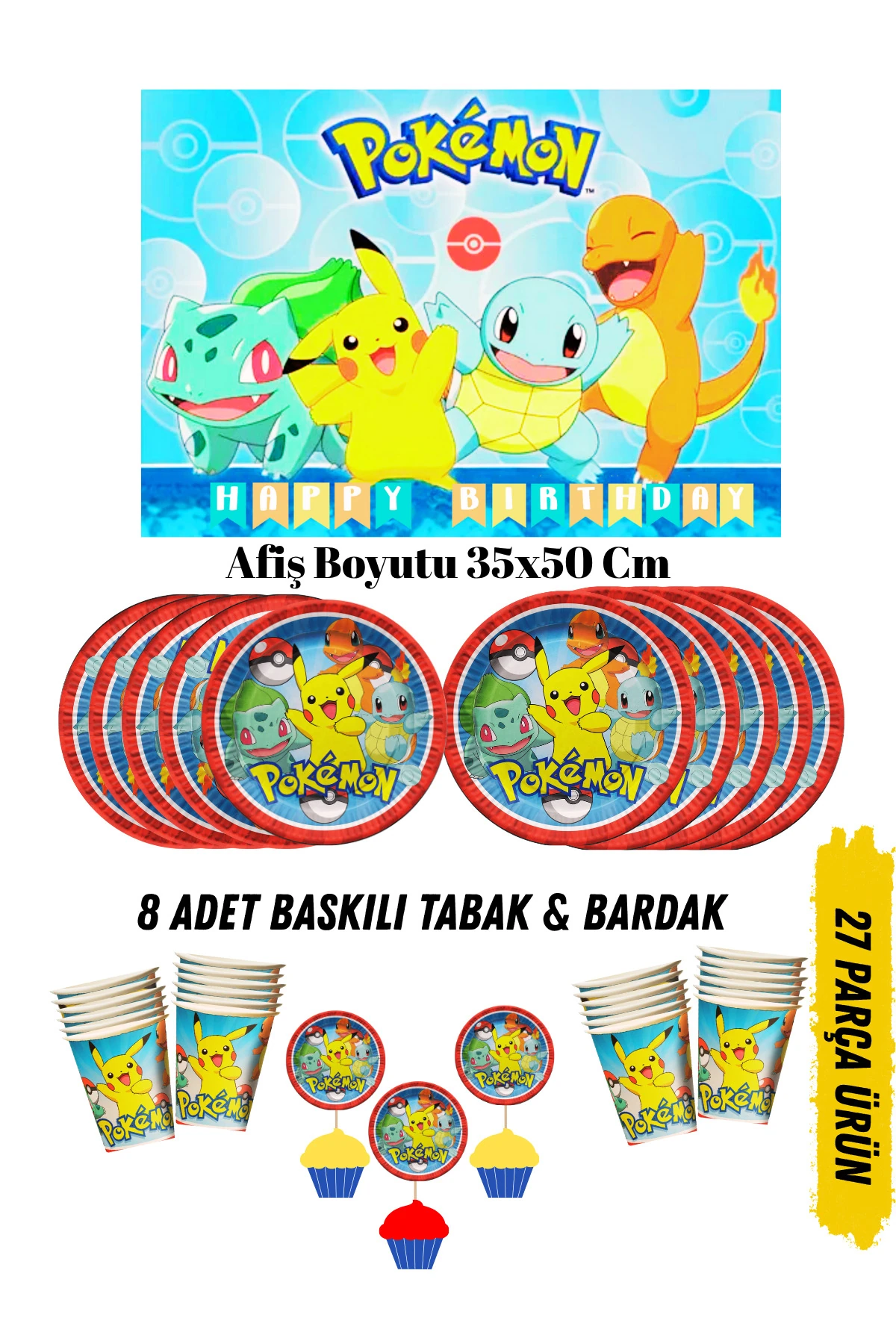 Pokemon Pikachu Temalı Doğum Günü Tabak , Bardak , Afiş Seti