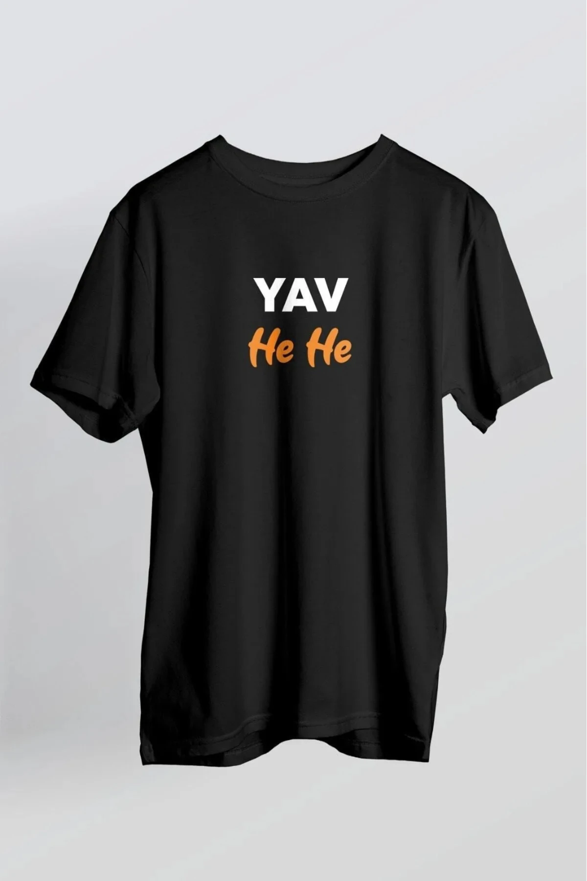 Unisex Siyah Yav He He Baskılı T-shirt