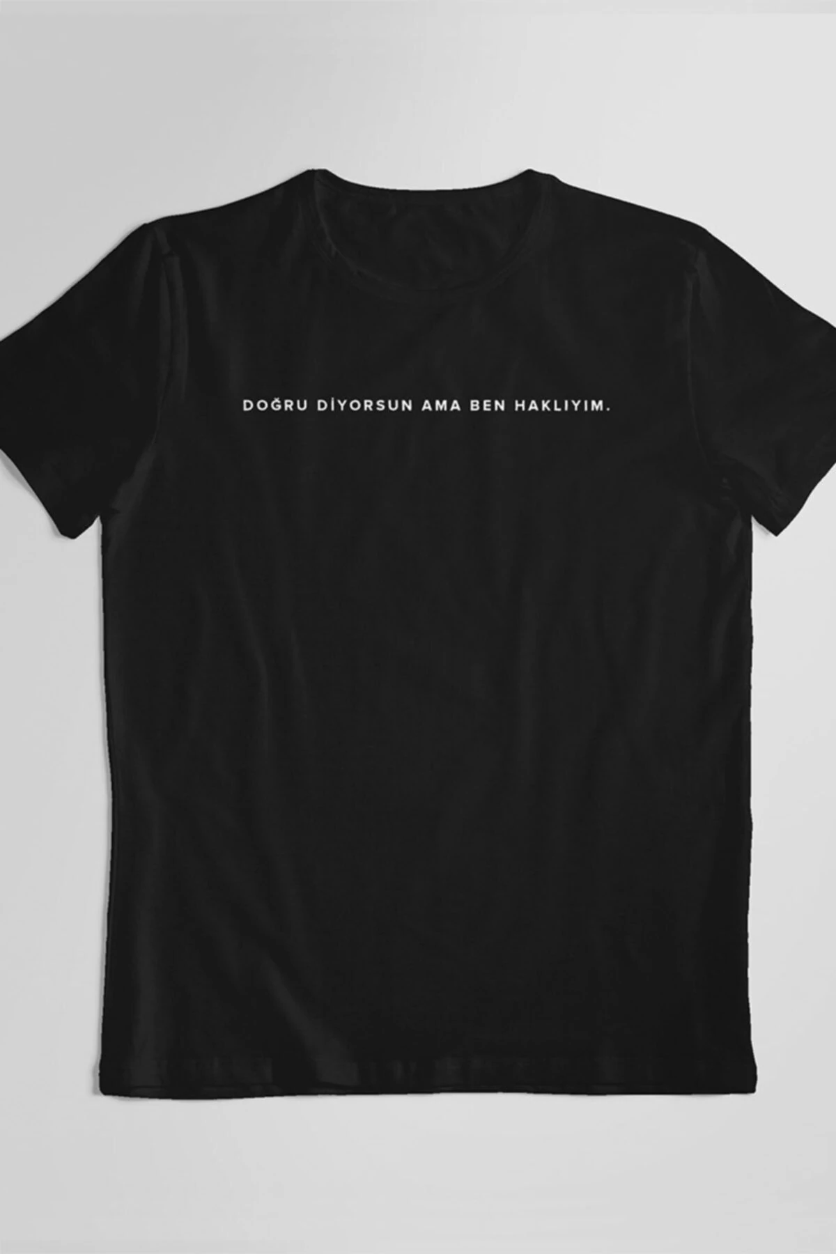 Sc Plus Oversize Doğru Diyorsun Ama Ben Haklıyım T-shirt