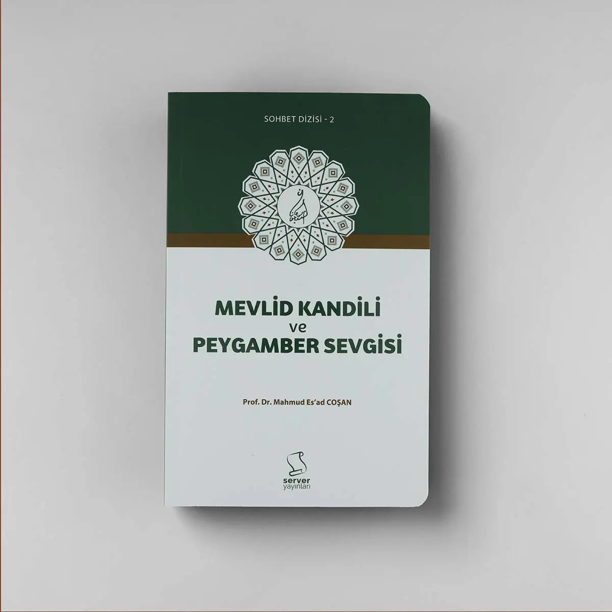 Mevlid Kandili ve Peygamber Sevgisi