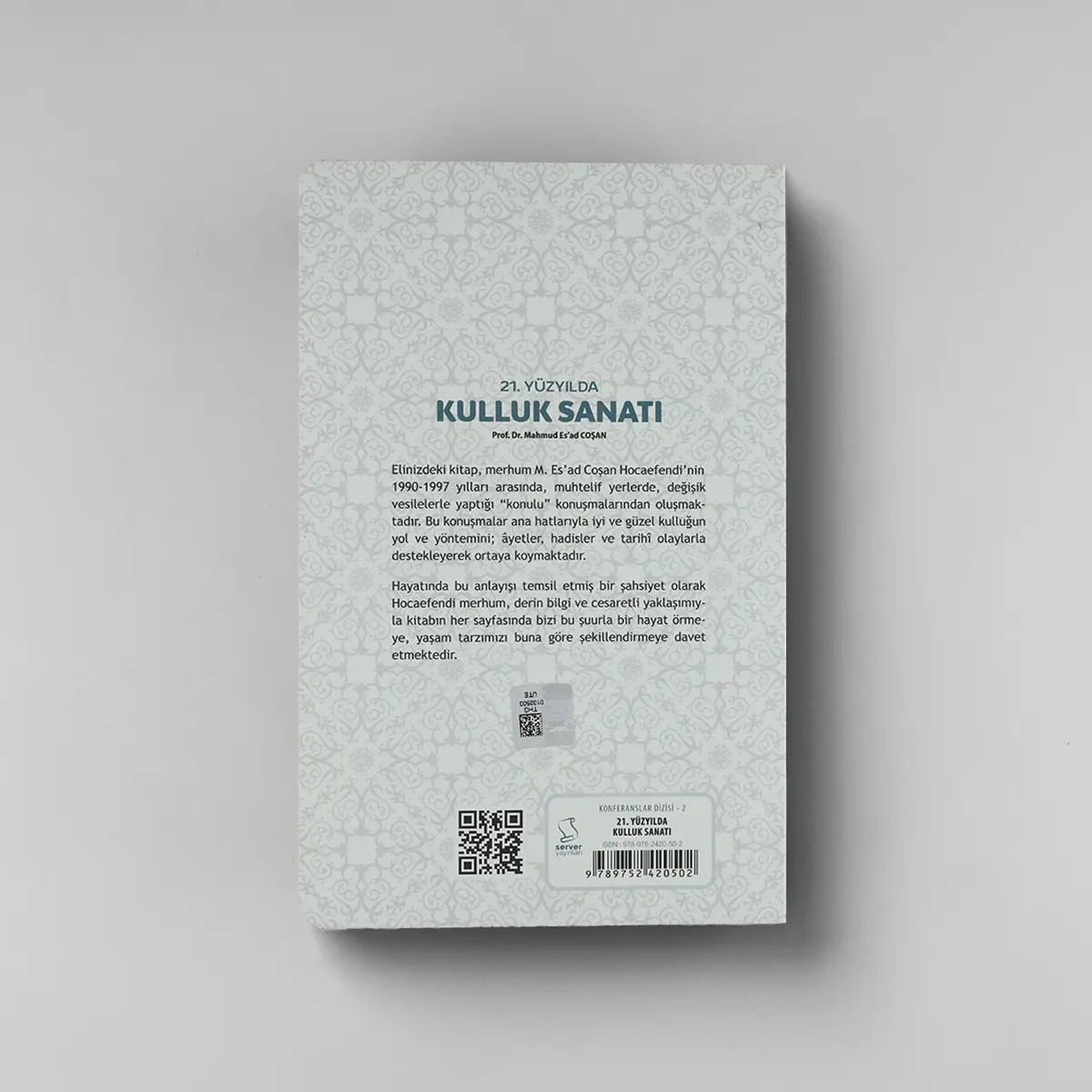 21. Yüzyılda Kulluk Sanatı