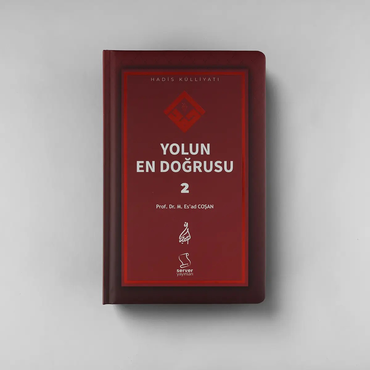 Yolun En Doğrusu - 2 -  Sert Kapak