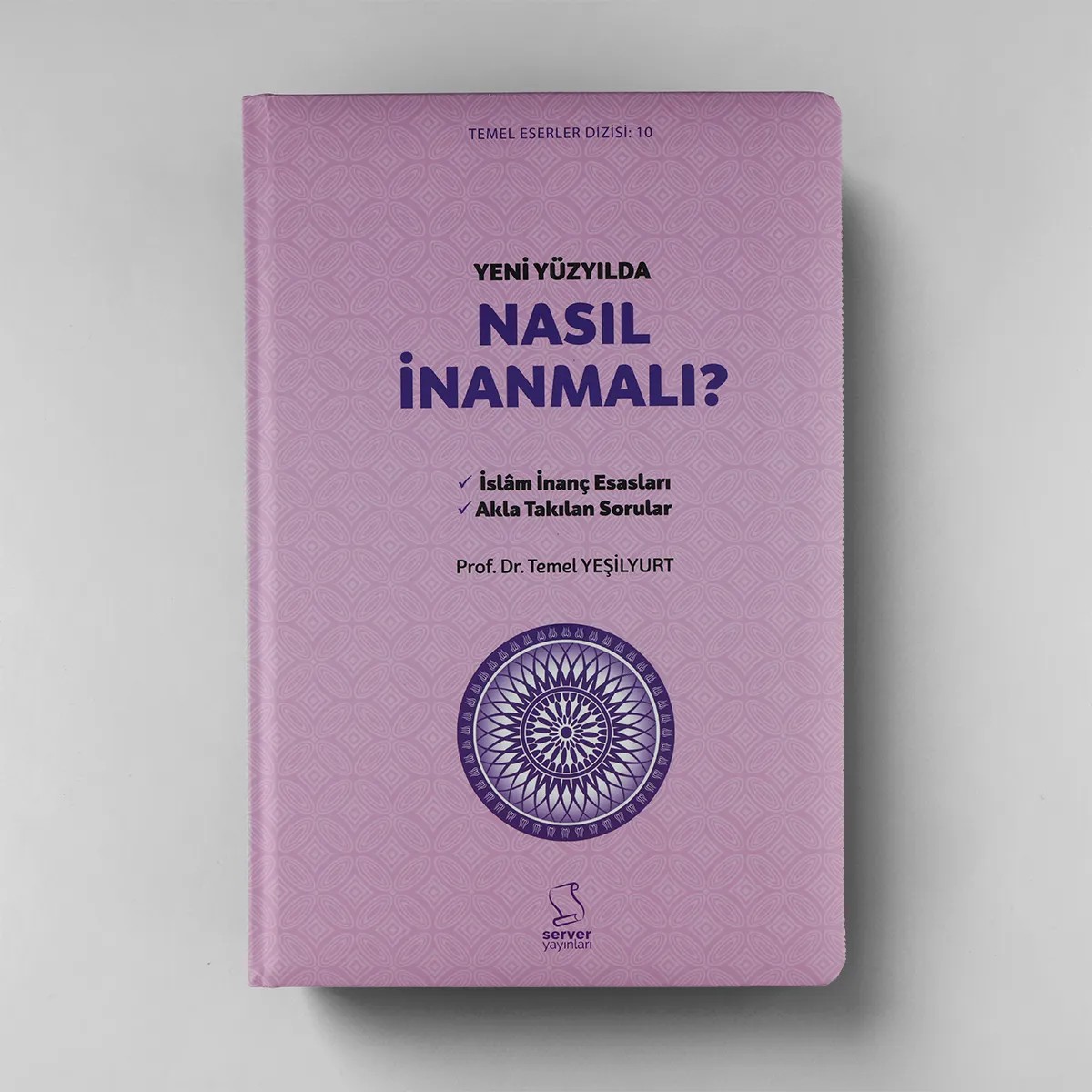 Yeni Yüzyılda Nasıl İnanmalı (Büyük Boy) Sert Kapak