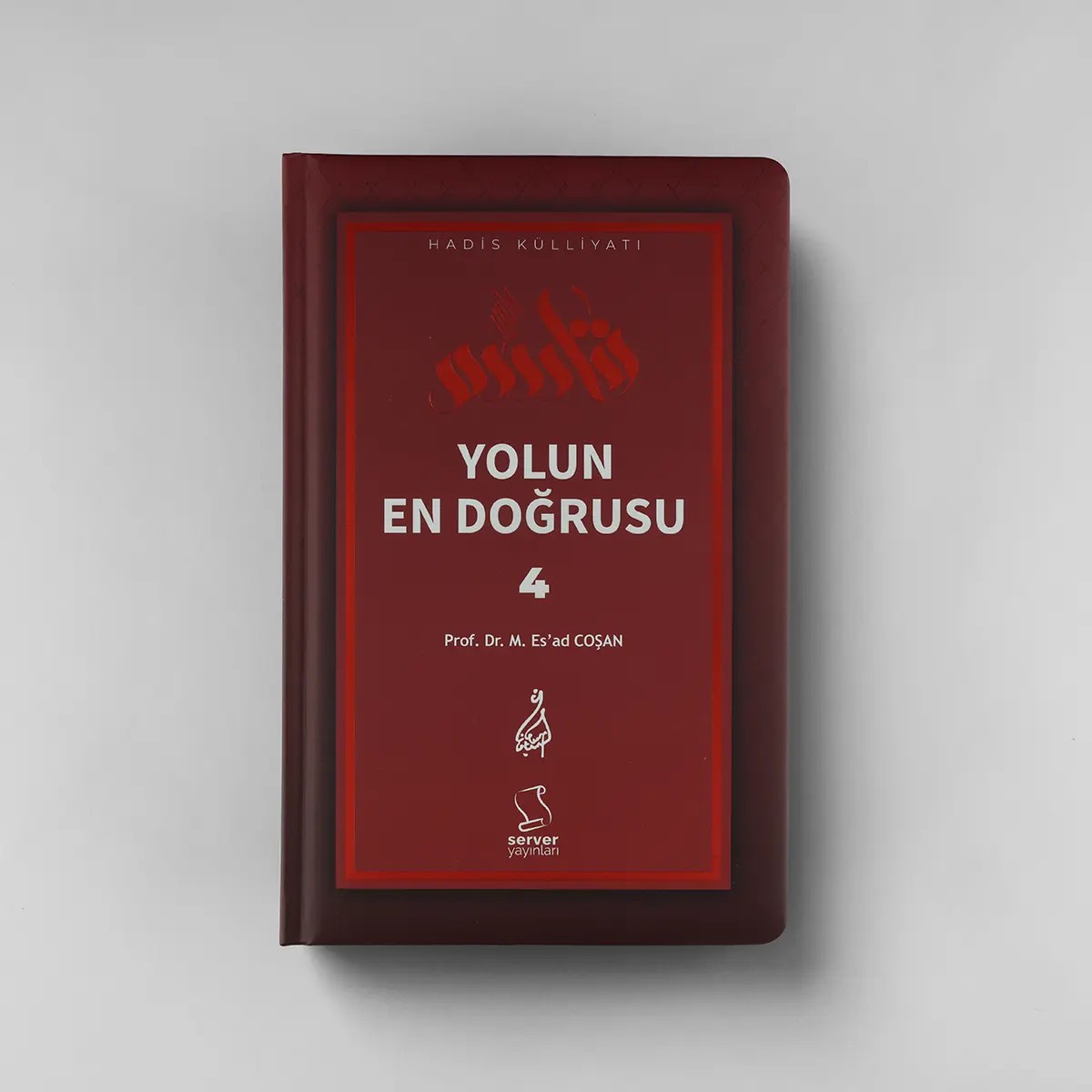Yolun En Doğrusu - 4 -  Sert Kapak