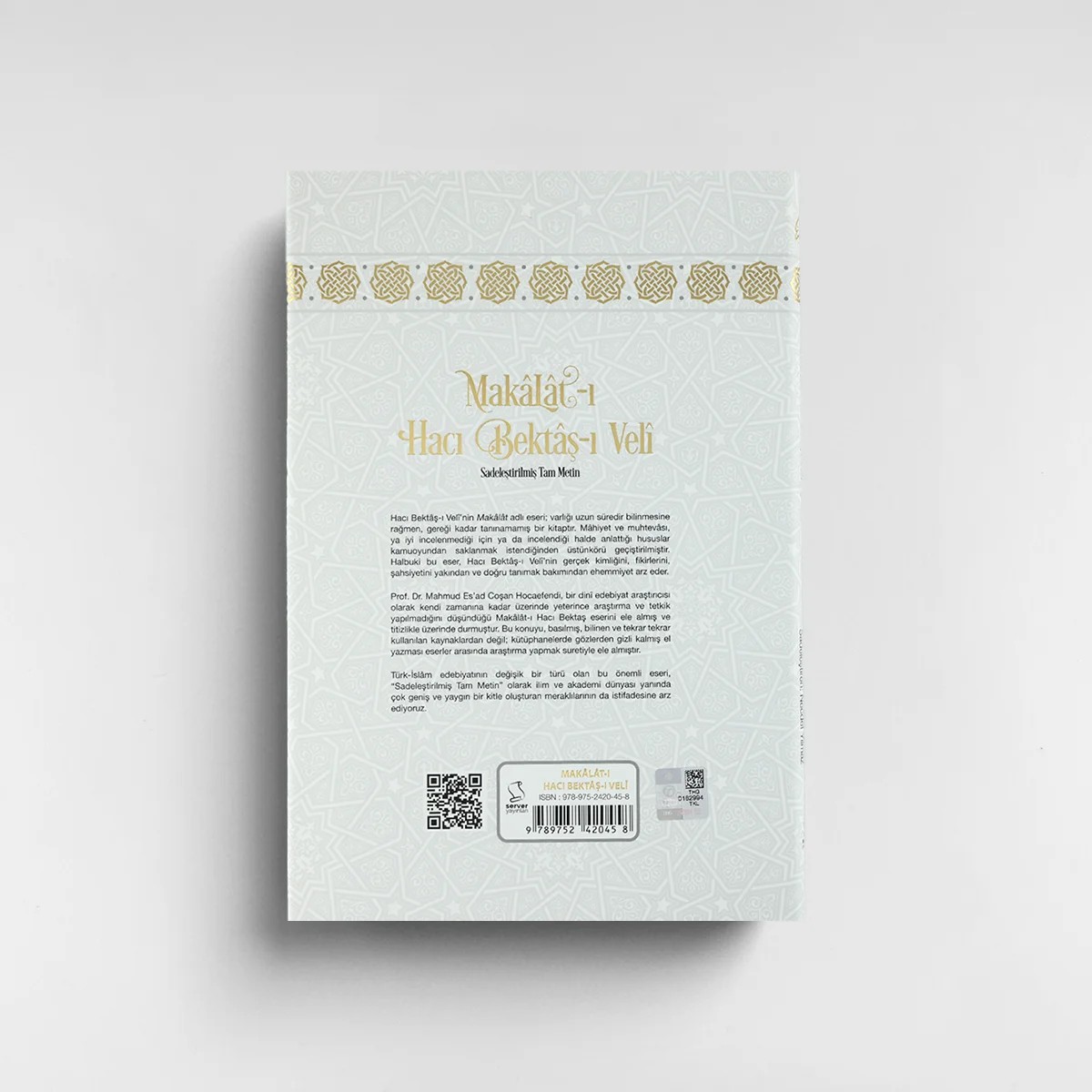 Makâlât - Sadeleştirilmiş Tam Metin (Okuyucu Düzeyi)