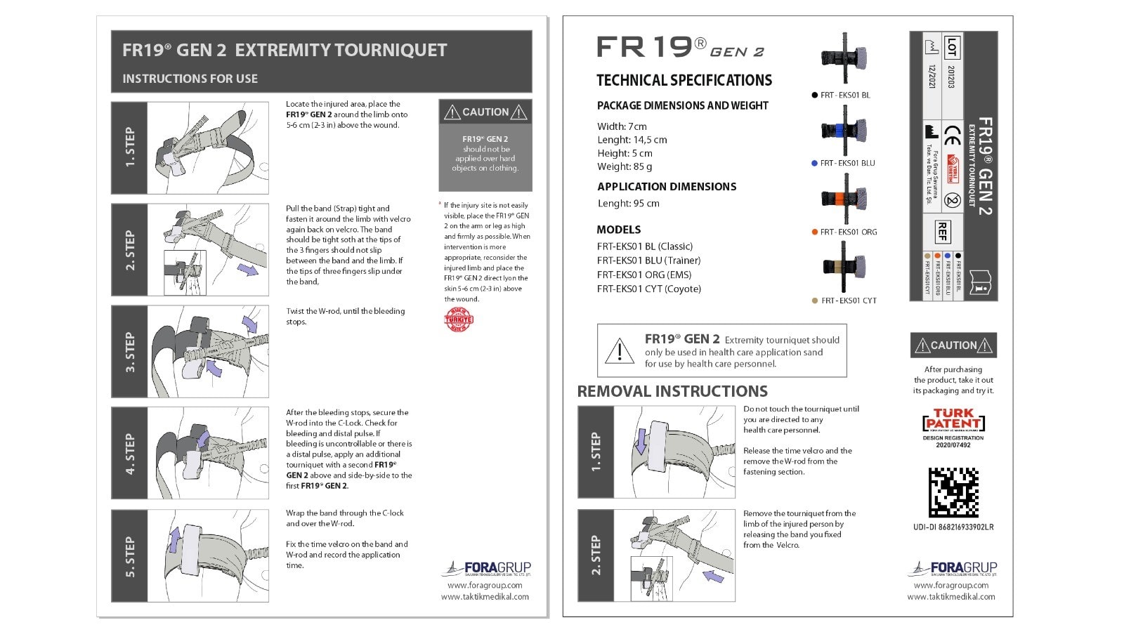 My Fora FR19® Ekstremite Turnike Gen-2 Color