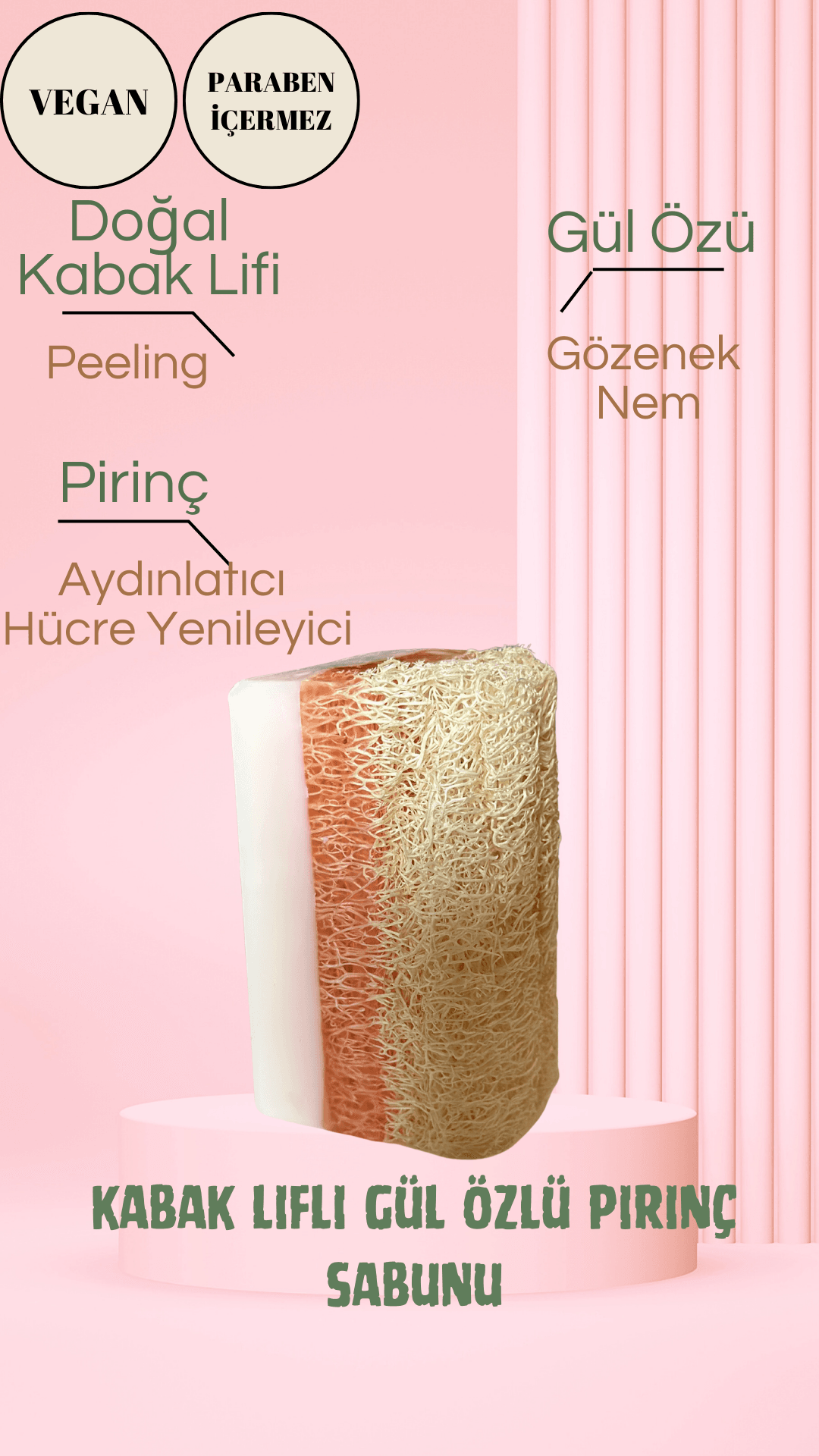 Kabak Lifli Gül Özlü Pirinç Sabunu