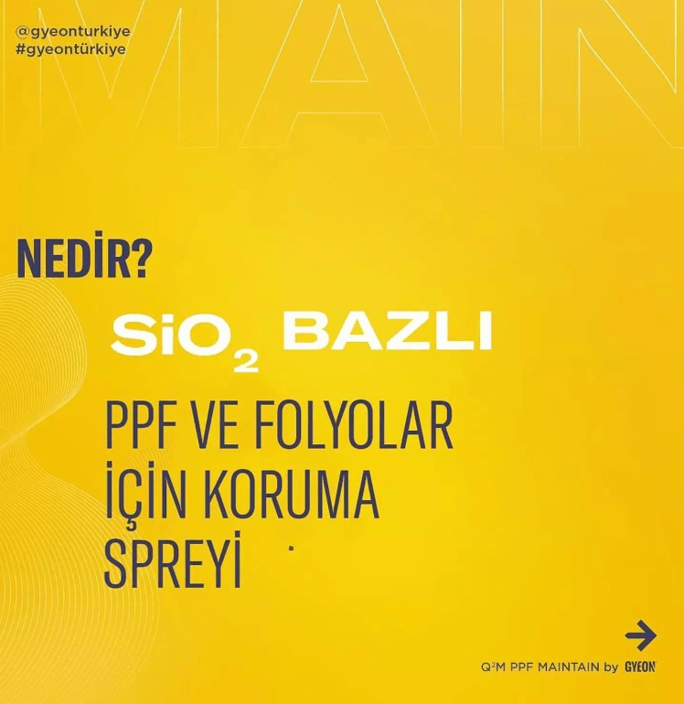 GYEON Q²M PPF Maintain PPF Folyo Bakım Ve Koruma Cilası - 1000 Ml