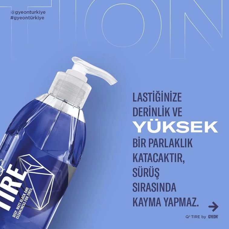 GYEON Q² Tire Lastik Koruyucu Ve Parlatıcı SIO2 Bazlı - 400 Ml