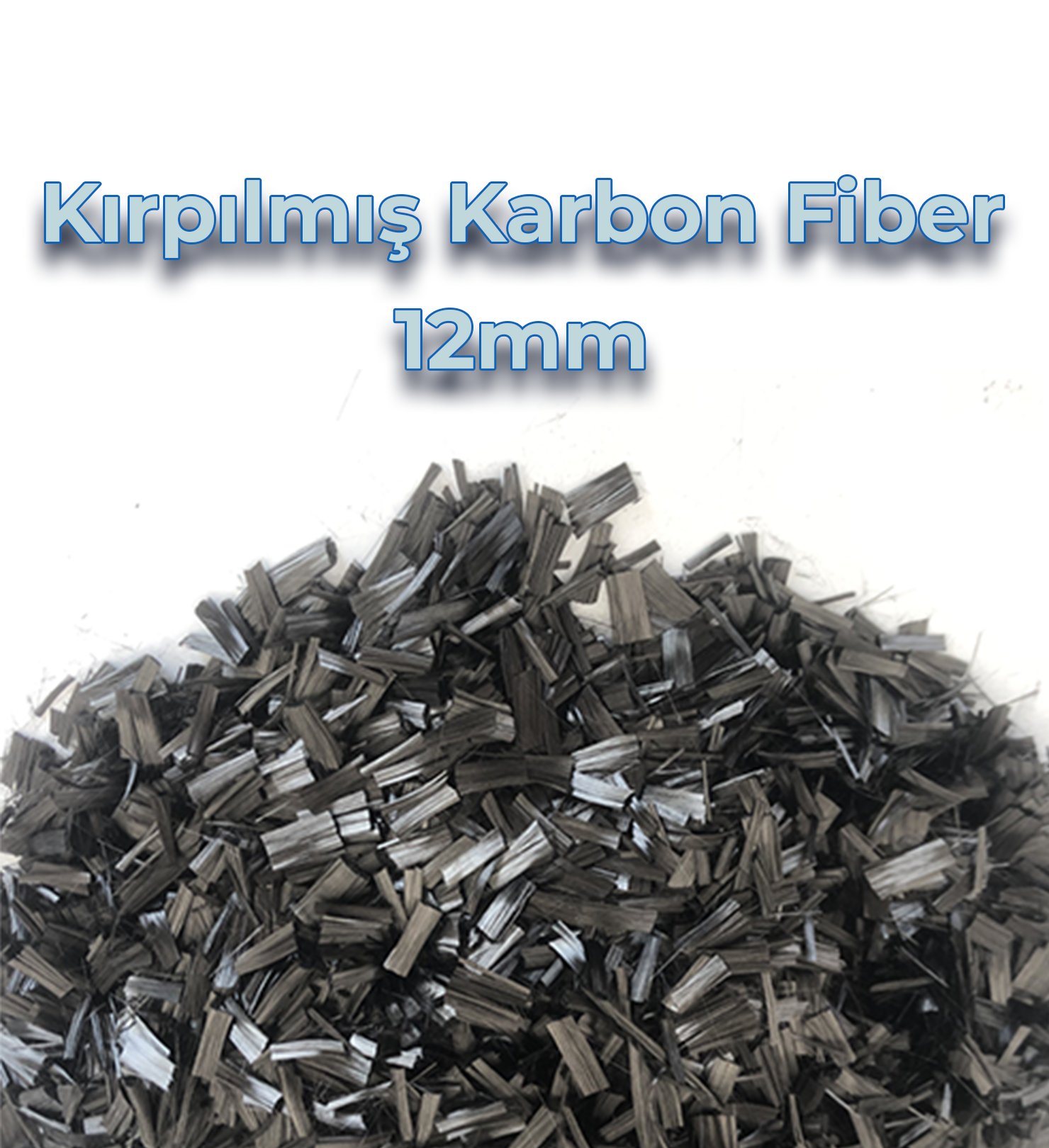 Kırpılmış Karbon Fiber 12 mm