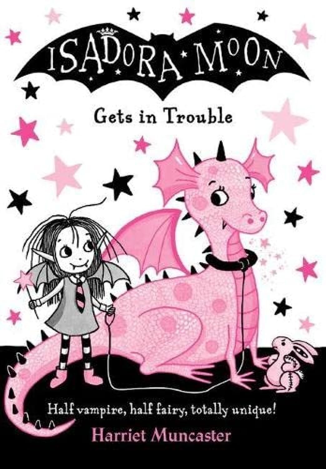 Oxford Children's Book - Isadora Moon - Trouble