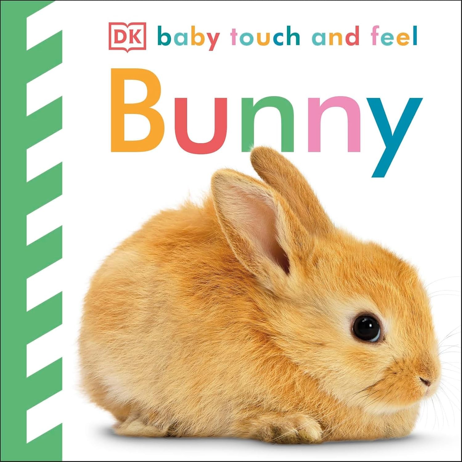 Baby Touch And Feel - Bunny