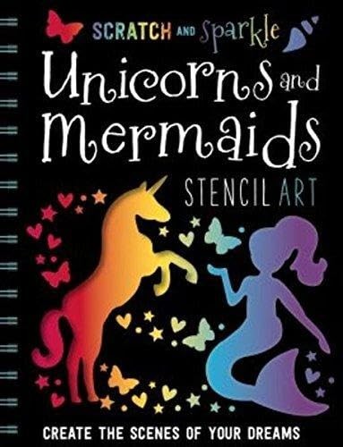 Scratch and Sparkle Unicorns and Mermaids Stencil Art - Unicorn