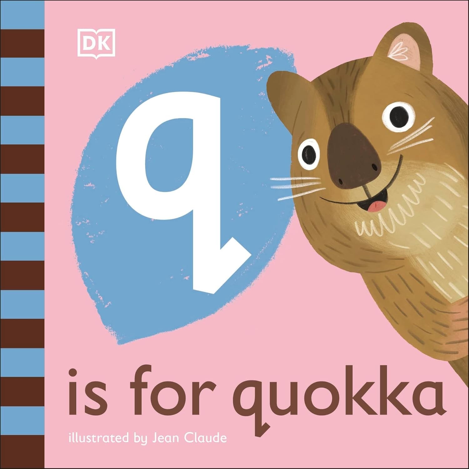 D.K is for - Quokka