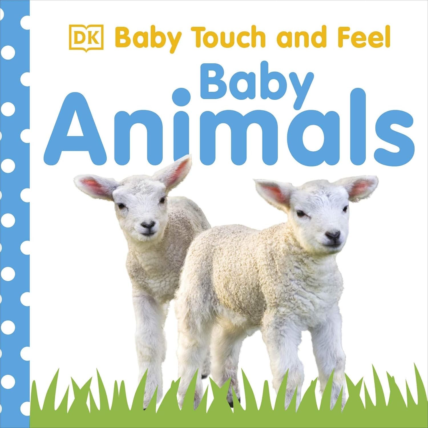 Baby Touch And Feel - Babyanimals