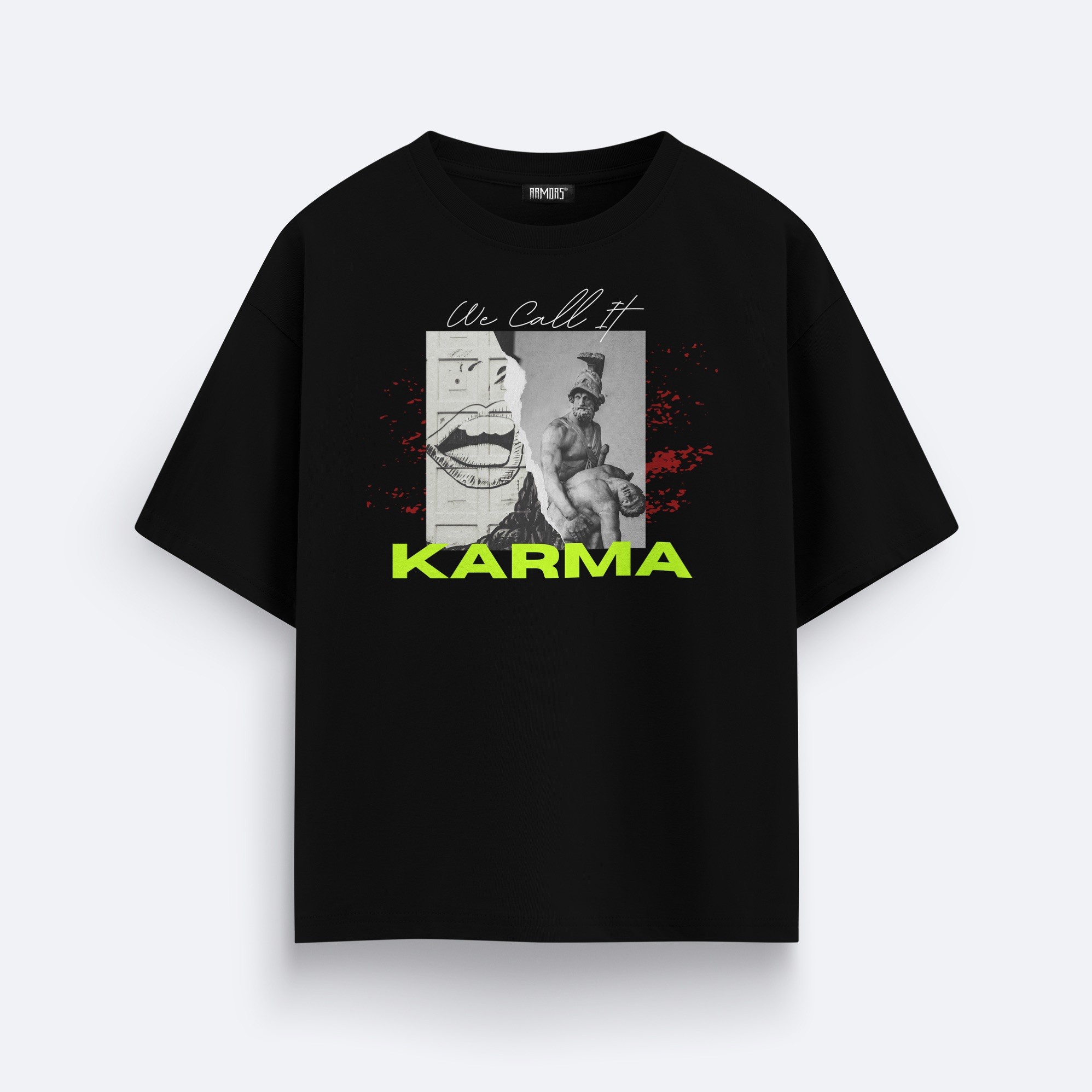 Armors Oversize Karma Unisex T-shirt