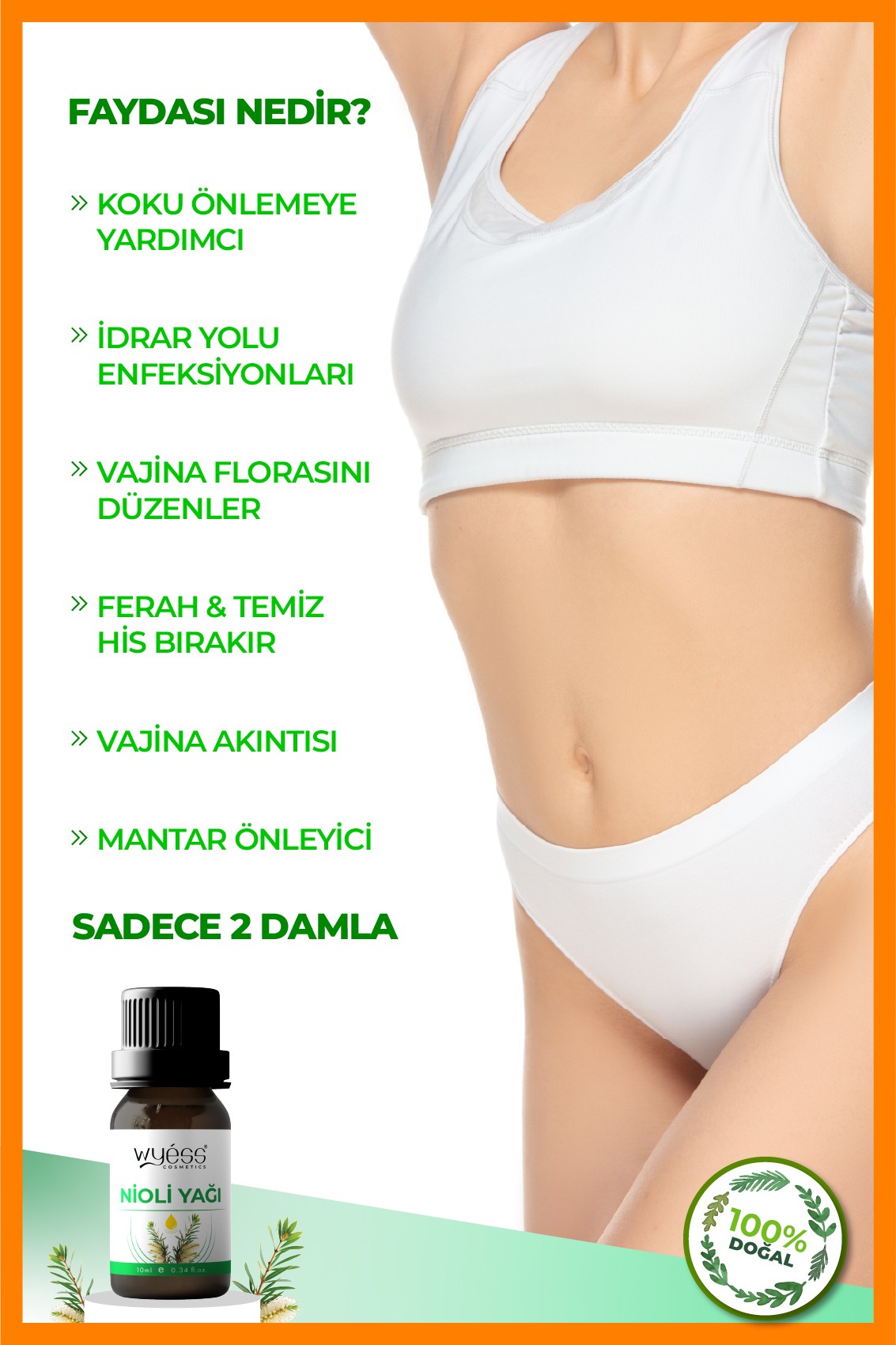Nioli Yağı - Genital Bölge Hijyen Desteği