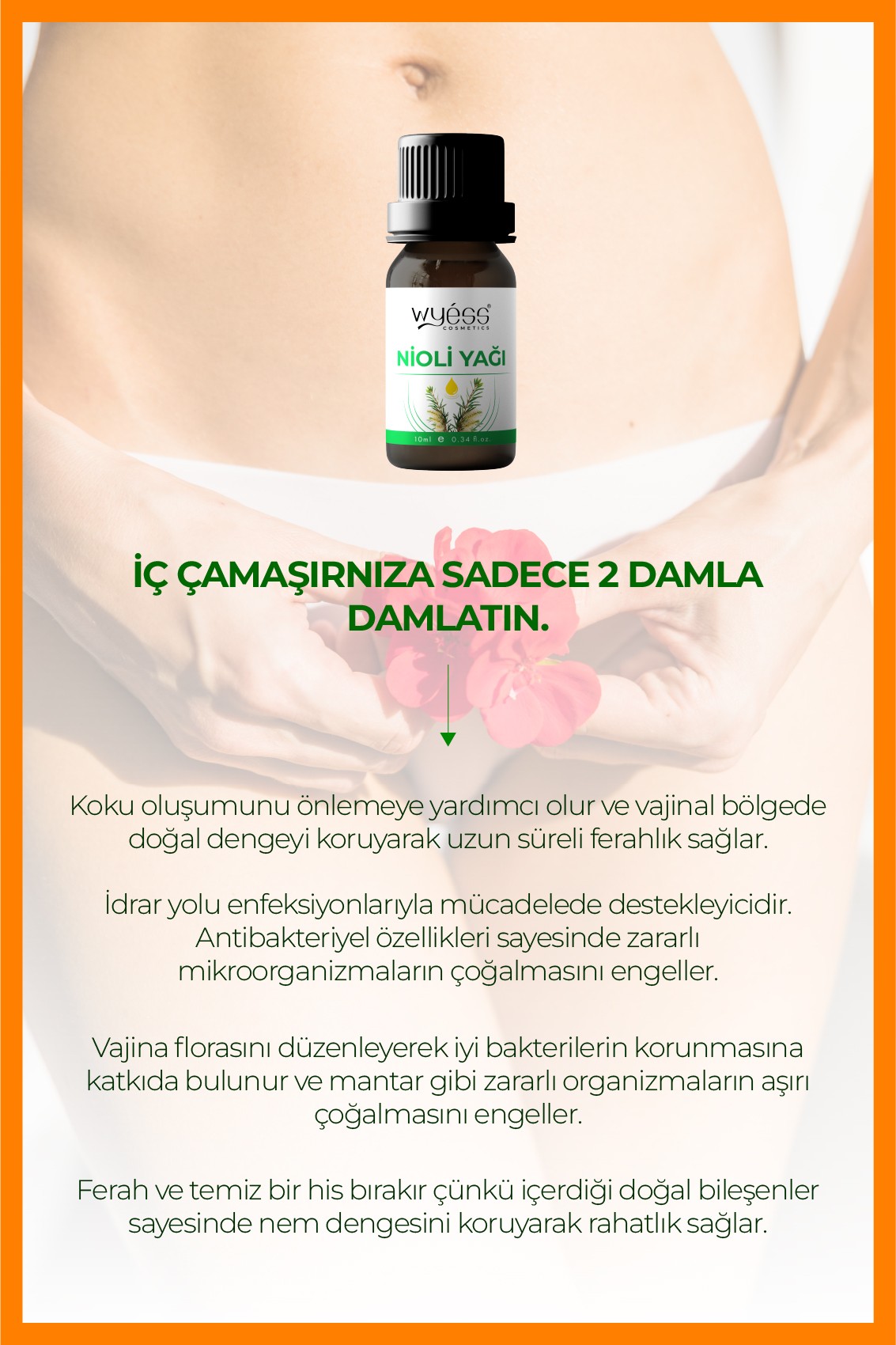 Nioli Yağı - Genital Bölge Hijyen Desteği