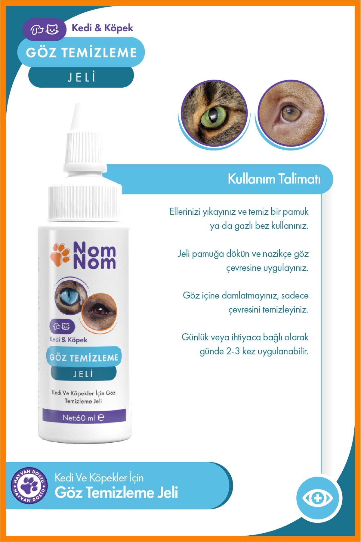 Kedi ve Köpek Göz Temizleme Jeli 60 ml – Çapaklanma ve Önlemeye Yardımcı Göz Bakımı