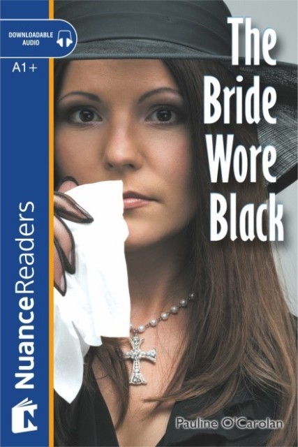 The Bride Wore Black +Audio (Level 2)