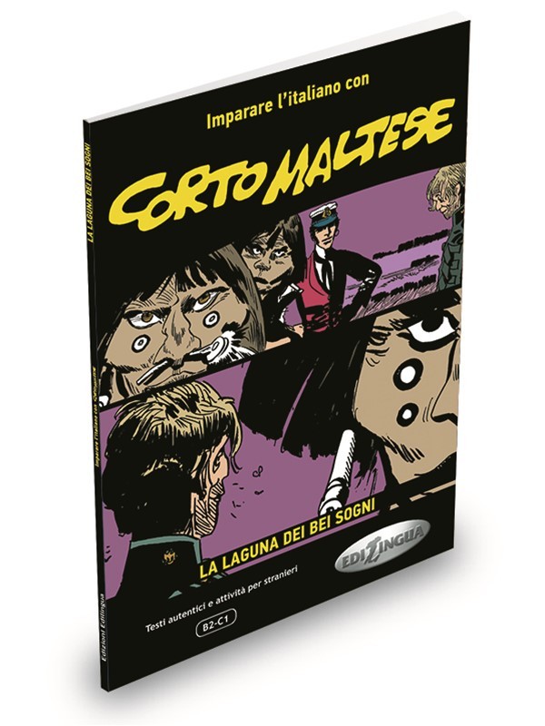 Corto Maltese - La laguna dei bei sogni (B2-C1)