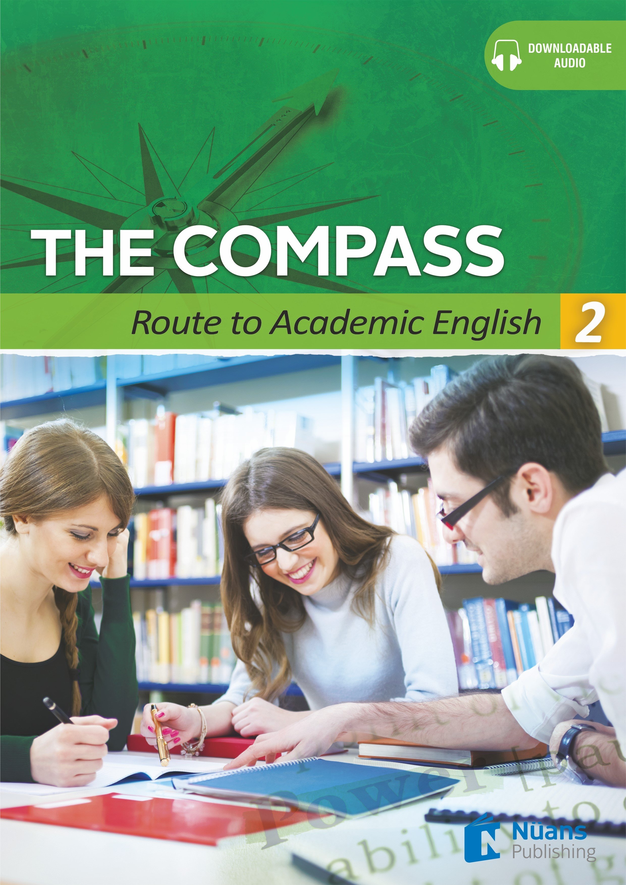 THE COMPASS: Route to Academic English 2 +Audio