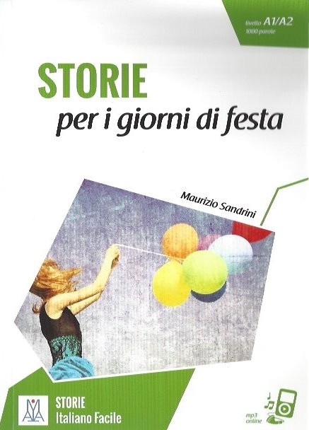 STORIE per i giorni di festa +MP3 online (A1-A2)