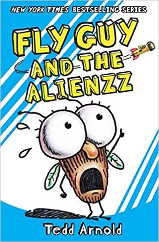 Fly Guy and the Alienzz (Fly Guy - 18)