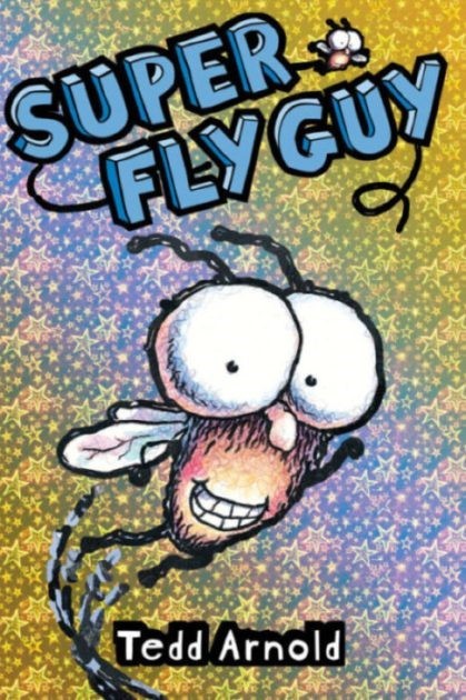 Super Fly Guy! (Fly Guy - 2)