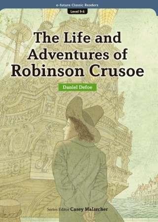 The Life and Adventures of Robinson Crusoe (eCR Level 9)