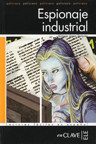 Espionaje industrial (LFEE Nivel-4)